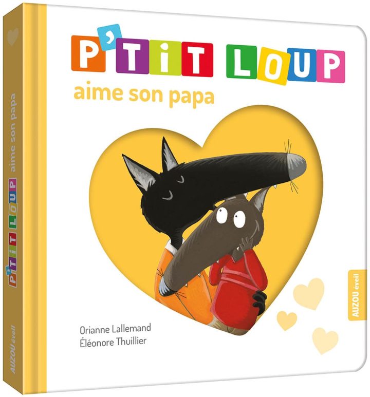 Auzou - P'tit Loup aime son papa