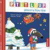 Auzou - P'tit Loup, attend le pere noel