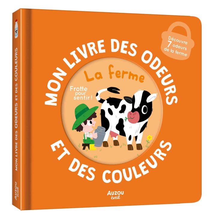 Auzou - Mon Livre des Odeurs et des Couleurs, La ferme